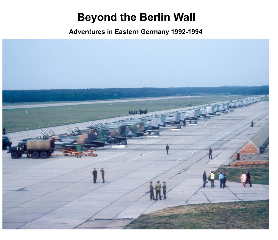 Beyond the Berlin Wall nach Lindsay Peacock anzeigen