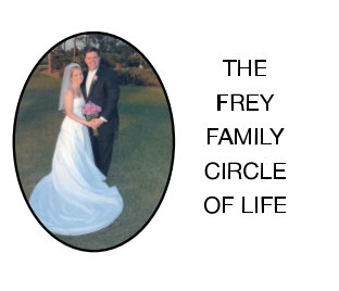 Frey Family Circle of Life book cover