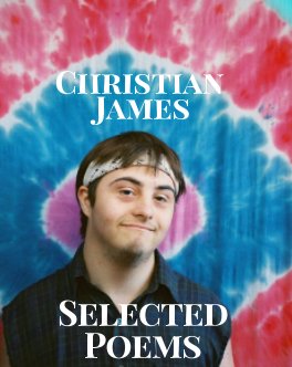 Christian James Selected Poems book cover