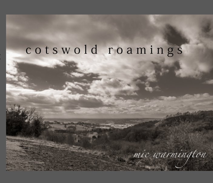 View cotswold roaming by mic warmington