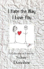 I Hate the Way I Love You book cover