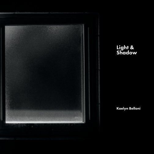 Bekijk Light and Shadow op Kaelyn Belloni