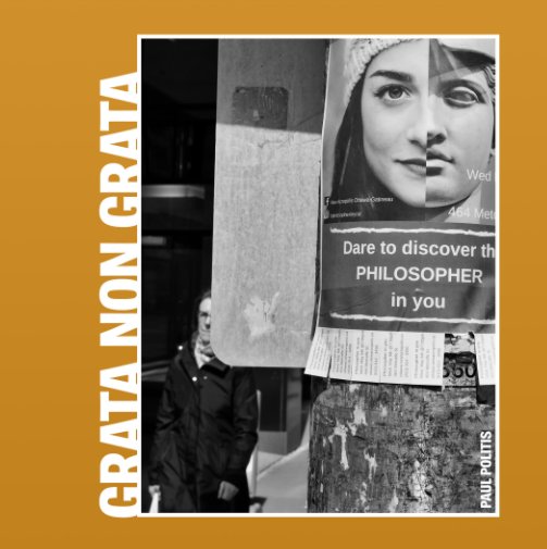 View Grata Non Grata by Paul Politis