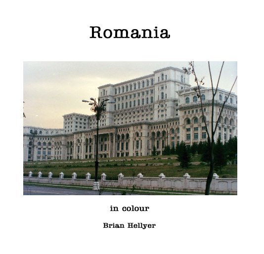 Ver Romania por Brian Hellyer