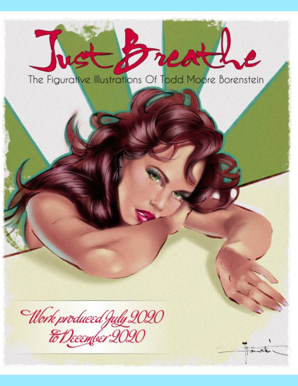 Visualizza Just Breathe di Todd Moore Borenstein