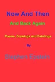 Now And Then, And Back Again book cover