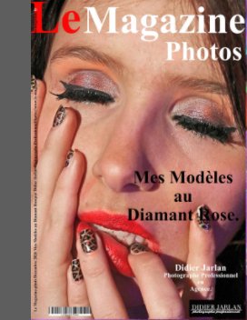 Le Magazine-Photos Mes Modèles au Diamant Rose. book cover
