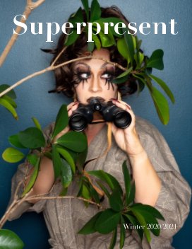 Superpresent - Issue 1 (Winter 2020/2021) book cover