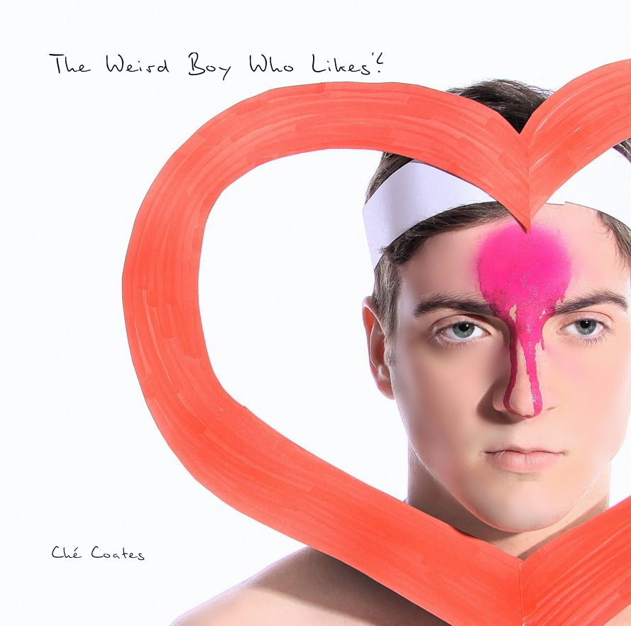 Visualizza The Weird Boy Who Likes? di Che Coates
