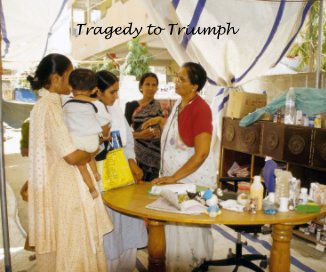 Tragedy to Triumph book cover