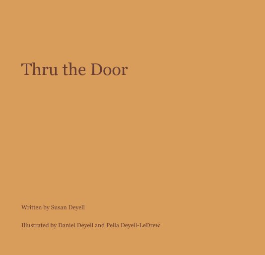 View Thru the Door by Susan Deyell