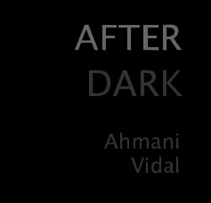 AFTER DARK Ahmani Vidal book cover