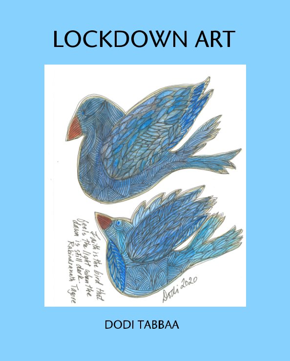 View Lockdown Art by Dodi Tabbaa