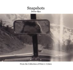 Snapshots Drive-Bys book cover