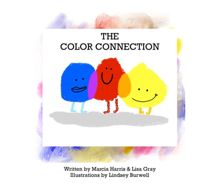 Ver The Color Connection por Marcia Harris and Lisa Gray