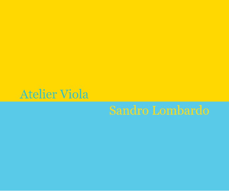 View Atelier Viola by Sandro Lombardo