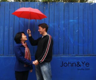 John&Ye Seattle 2009 book cover
