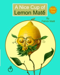 A Nice Cup of Lemon Maté book cover