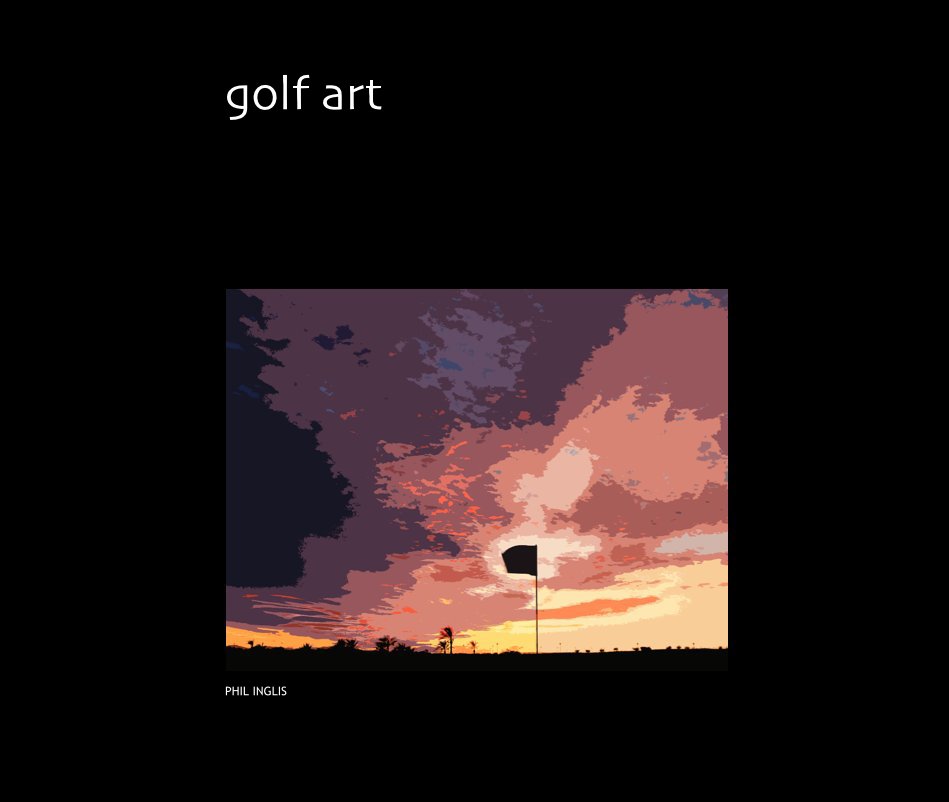 Ver golf art por PHIL INGLIS