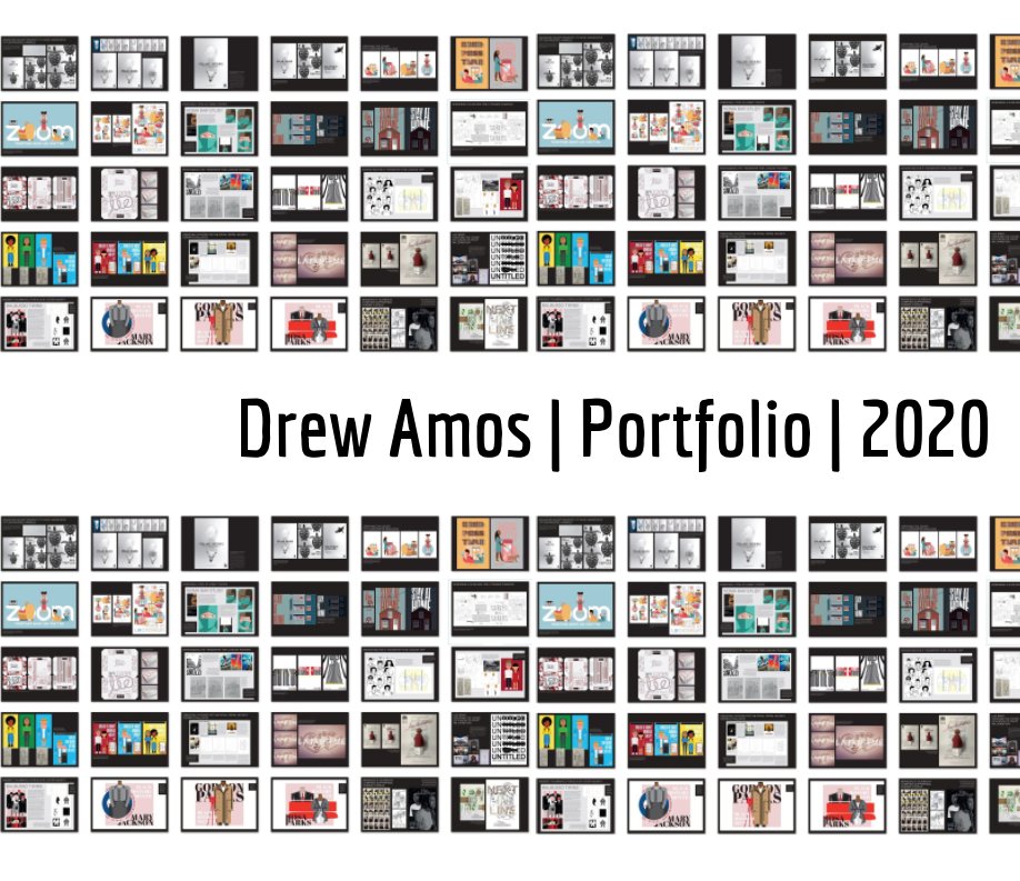 View Drew's Portfolio 2020 by Drew Amos