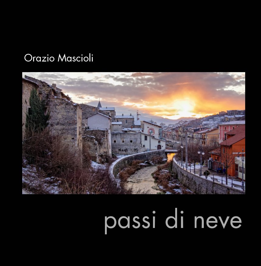 View passi di neve by Orazio Mascioli