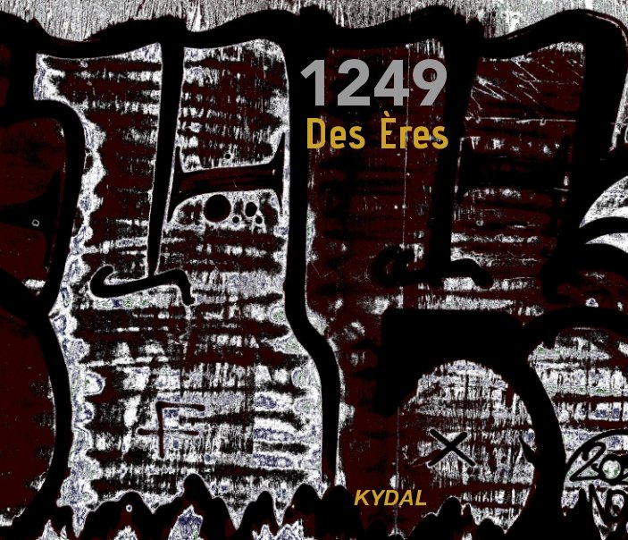 View 1249 Des ères by KYDAL