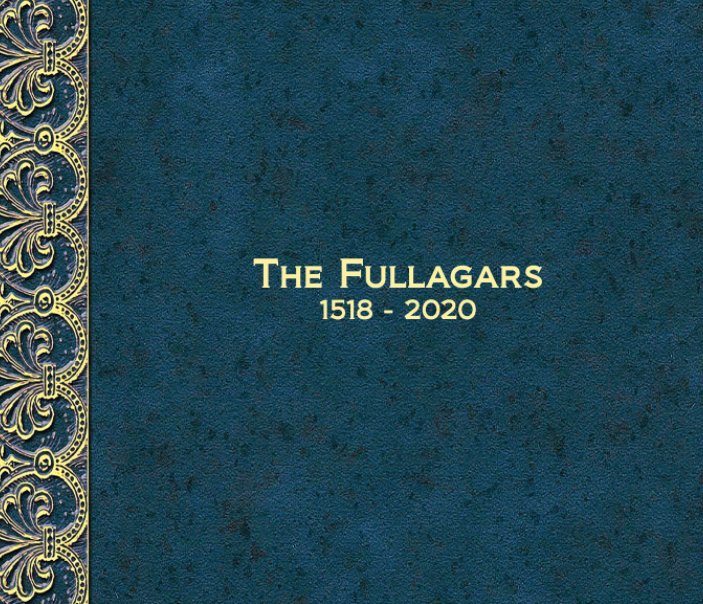 View Fullagar Genealogy by David Fullagar
