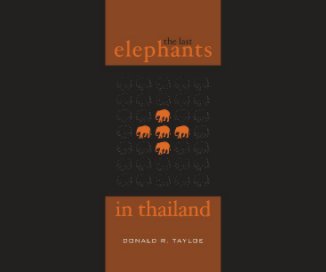 The Last Elephants in Thailand book cover