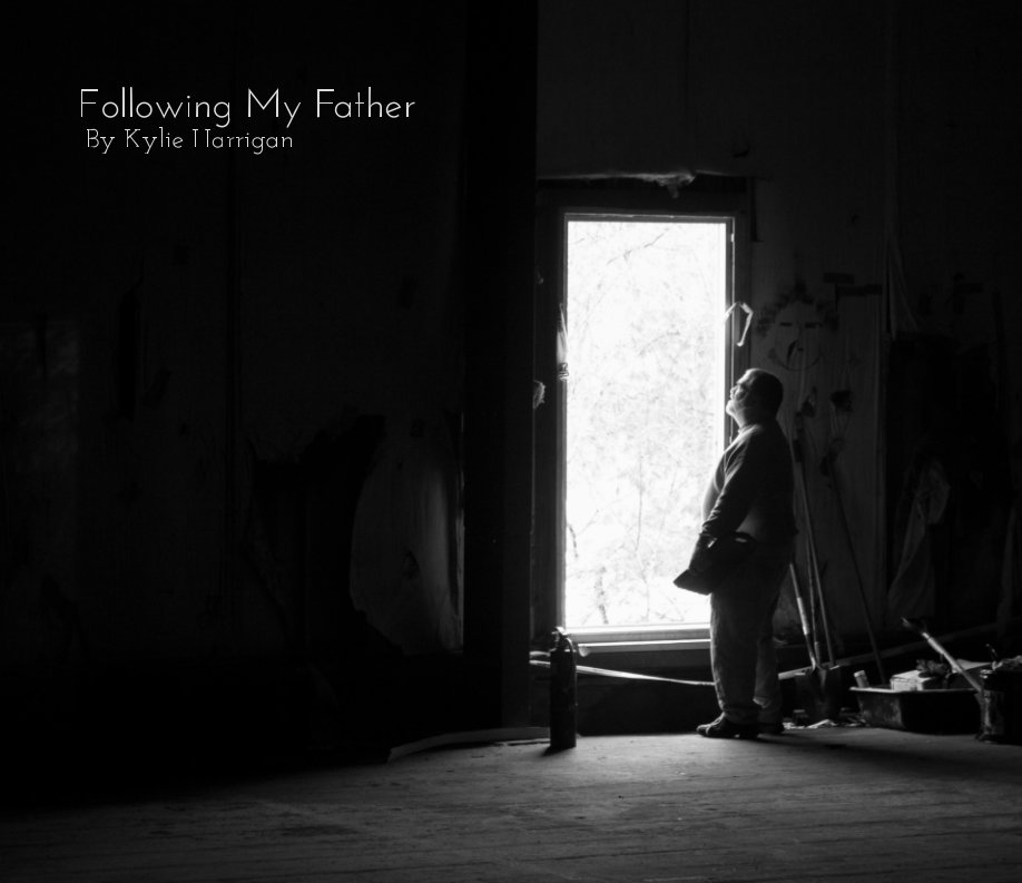 View Following My Father by Kylie Harrigan