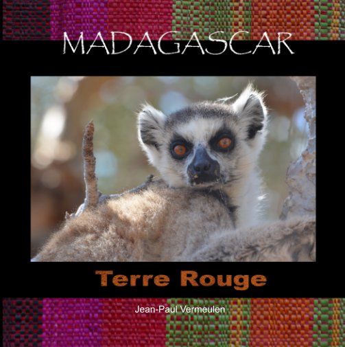 Ver Madagascar por Jean-Paul Vermeulen