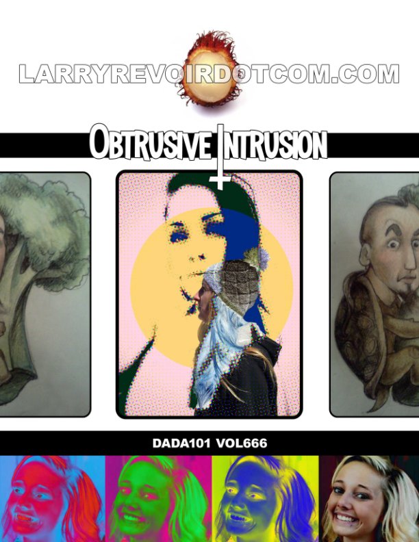 Visualizza Obtrusive Intrusion di Larry Revoir, Lauren Voyeura