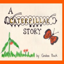 The Caterpillar Story book cover