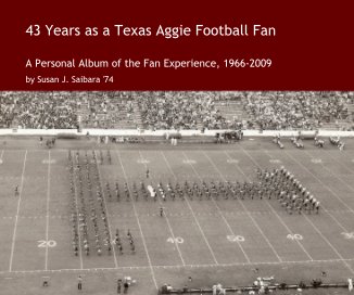 43 Years as a Texas Aggie Football Fan book cover