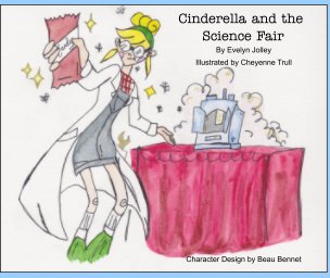 Cinderella and the Science Fair book cover