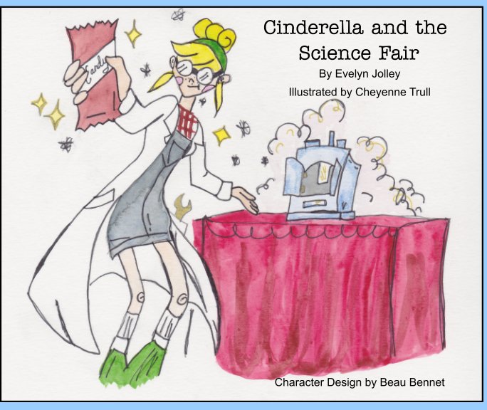 Bekijk Cinderella and the Science Fair op Evelyn Jolley