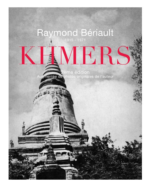 Ver Khmers por Raymond J. Bériault