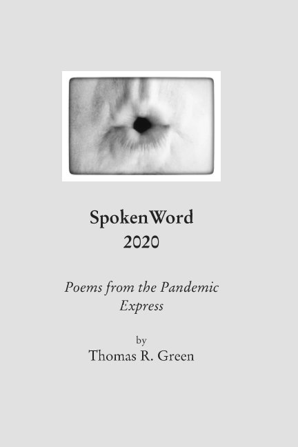 Visualizza SpokenWord 2020 di Thomas R. Green