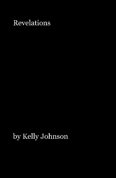 Visualizza Revelations di Kelly Johnson