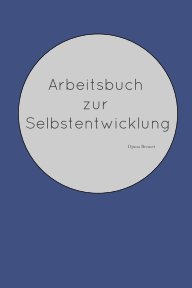 Arbeitsbuch zur Selbstentwicklung book cover