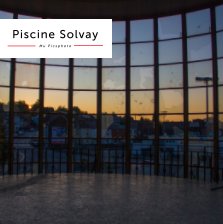 Piscine Solvay book cover