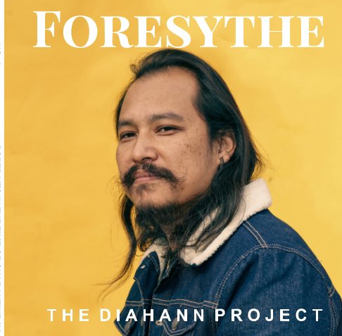 View THE DIAHANN PROJECT - FORESYTHE - No. 1 by Stefanie Belnavis