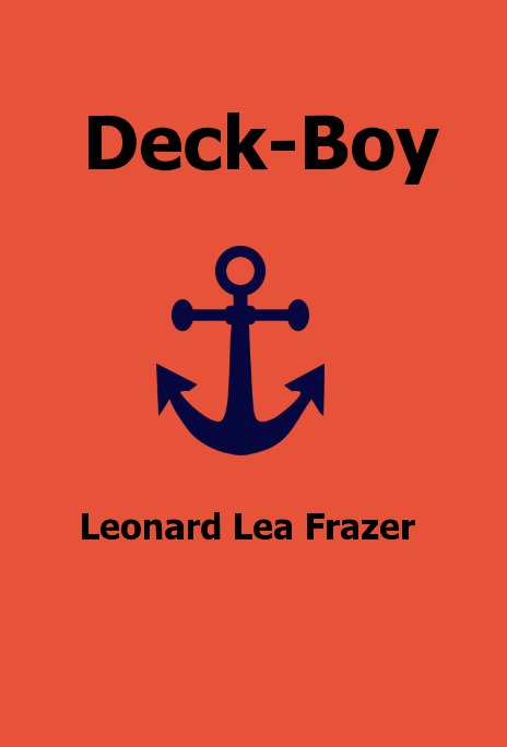 Bekijk Deck-Boy Leonard Lea Frazer op Leonard Lea Frazer