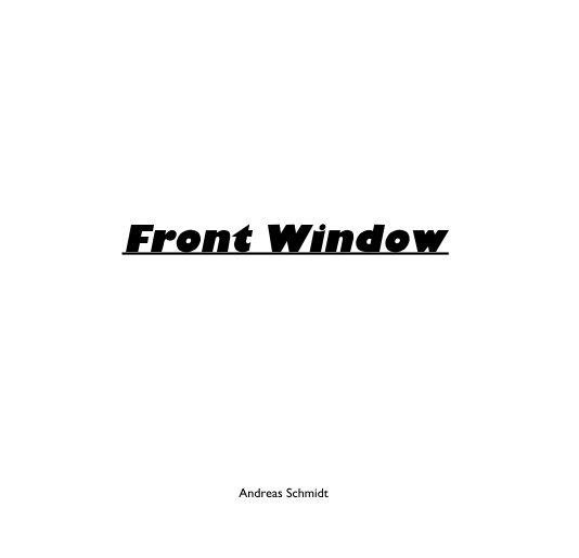 Ver Front Window por Andreas Schmidt