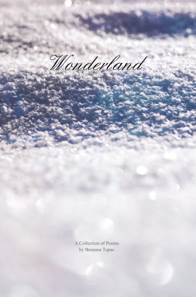 Ver Wonderland por Breanna Tupac