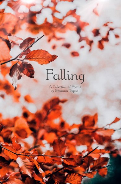 View Falling by Breanna Tupac