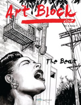 The Beat: Art Block Zine; Vol. 6, Issue 1 book cover