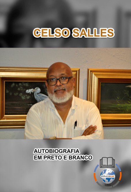 Bekijk CELSO SALLES - Autobiografia em Preto e Branco - CAPA DURA op Celso Salles