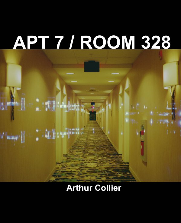 Ver Apt 7/Room328 por Arthur Collier
