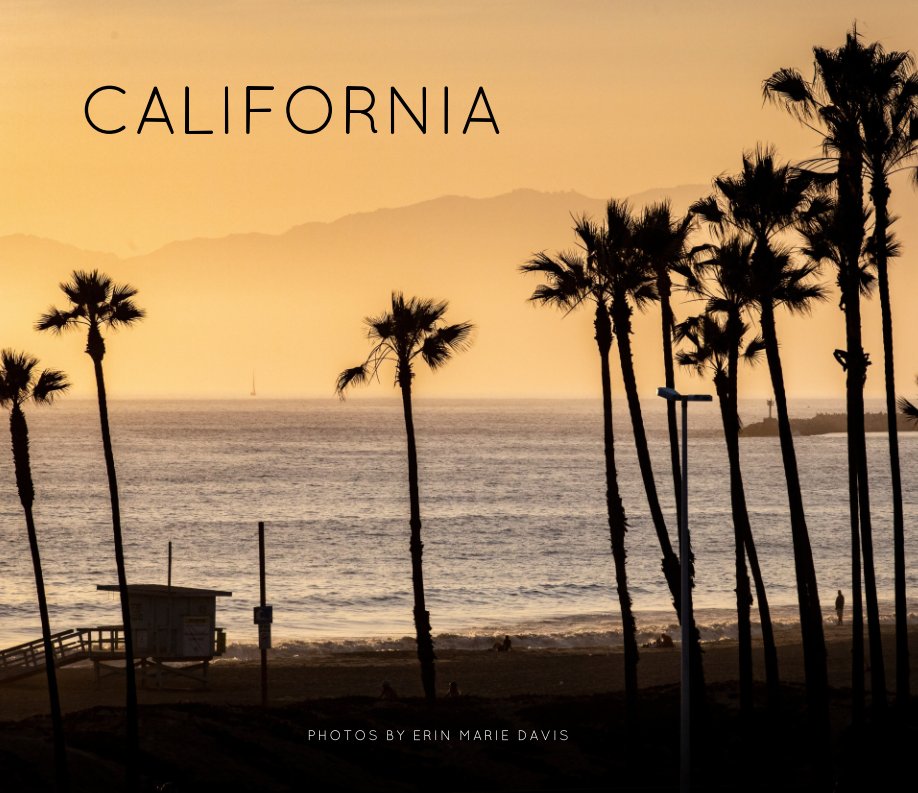 View California - Photos by Erin Marie Davis by Erin Marie Davis