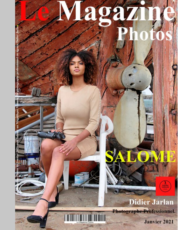 View Le Magazine-Photos spécial Salomè janvier 2021 by Le Magazine-Photos, D Bourgery